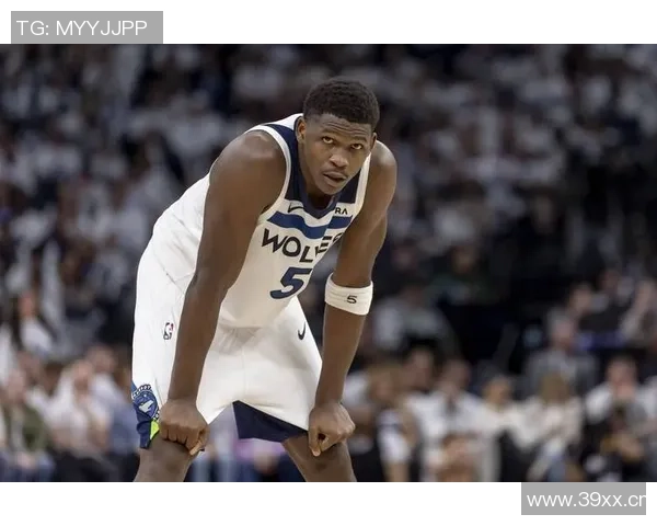 爱德华兹首节表现不佳7投仅中2三分球全失正负值为负六